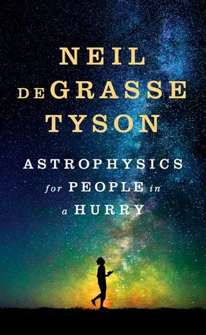 Portada de Astrophysics for People in a Hurry