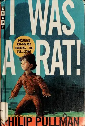 Portada de I Was a Rat! or The Scarlet Slippers