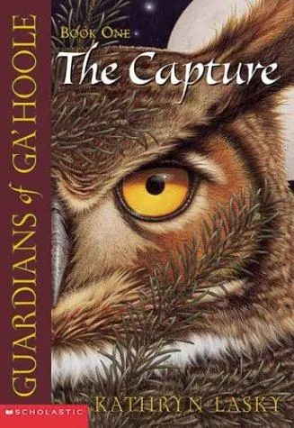 Portada de La Captura «saga de los guardianes de ga'hoole»