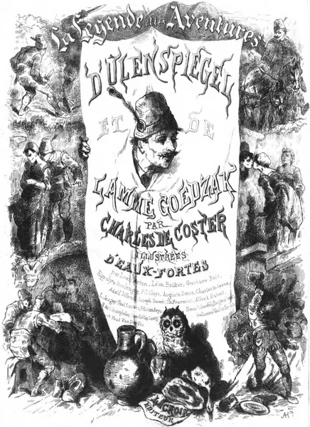 Capa de La Légende et les Aventures héroïques, joyeuses et glorieuses d'Ulenspiegel et de Lamme Goedzak au pays de Flandres et ailleurs
