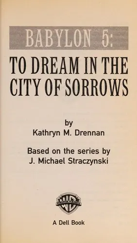 Capa de Babylon 5: To Dream in the City of Sorrows
