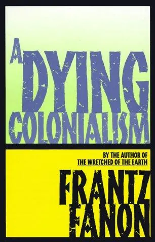 Portada de A Dying Colonialism