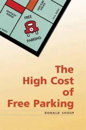 Portada de The High Cost of Free Parking