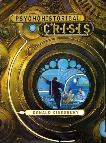 Capa de Psychohistorical Crisis