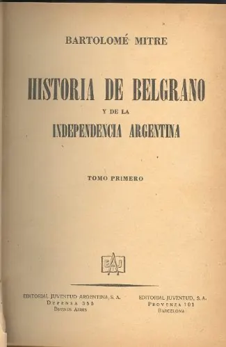 Capa de Historia de Belgrano y de la Independencia Argentina