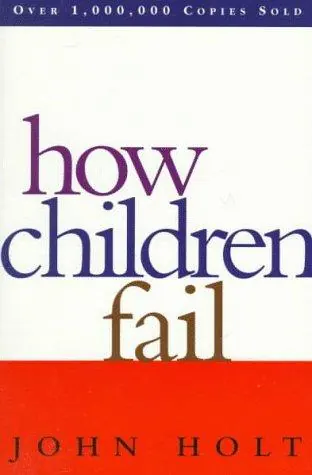 Cover of How Children Fail