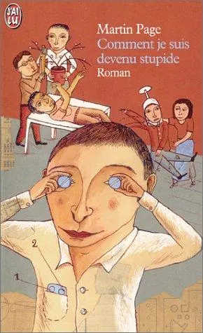 Portada de How I Became Stupid