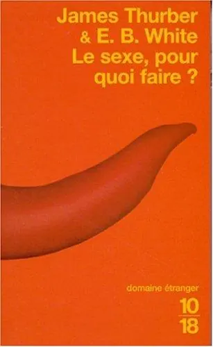Portada de Is Sex Necessary? Or, Why You Feel the Way You Do