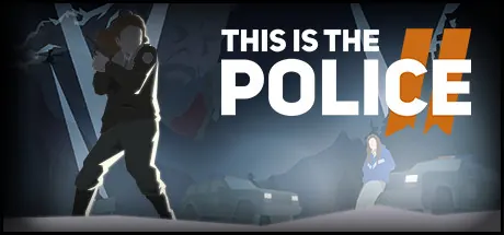 Portada de This Is the Police 2