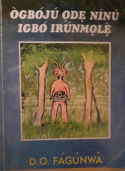 Capa de Ogboju Ode ninu Igbo Irunmole