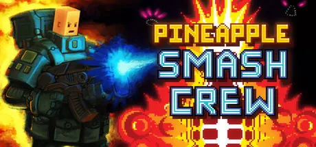 Portada de Pineapple Smash Crew