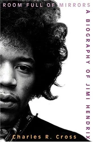 Capa de Room Full of Mirrors: A Biography of Jimi Hendrix