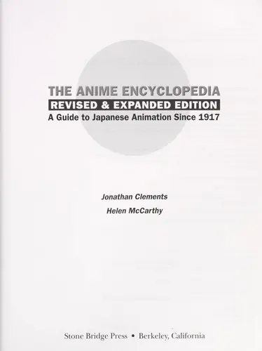 Portada de The Anime Encyclopedia: A Guide to Japanese Animation Since 1917