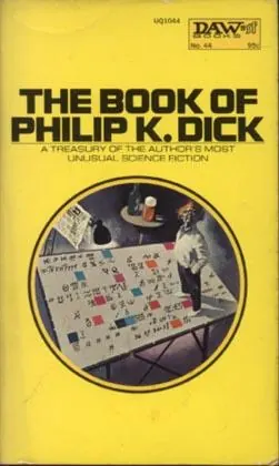 Portada de The Book of Philip K. Dick