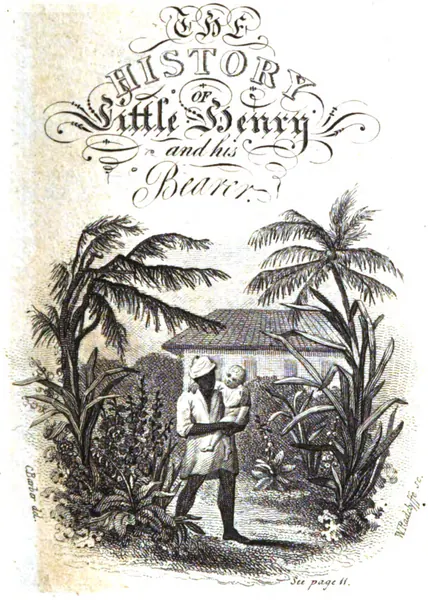 Capa de The History of Little Henry and His Bearer