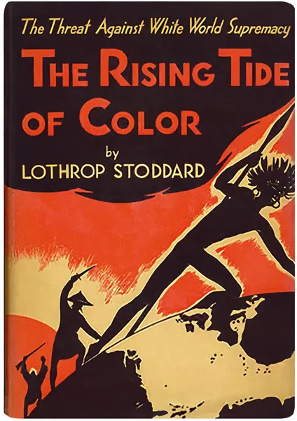 Capa de The Rising Tide of Color Against White World-Supremacy