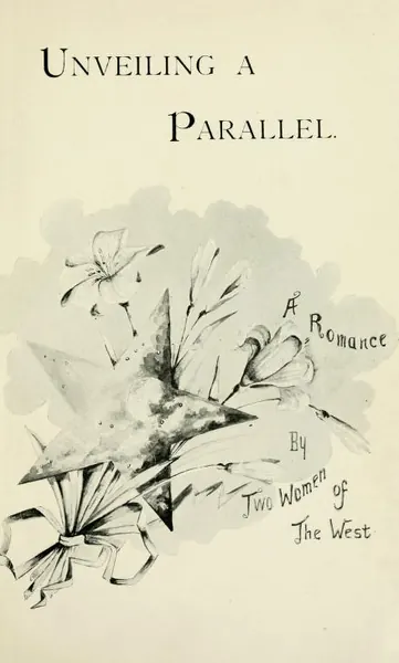 Portada de Unveiling a Parallel: A Romance