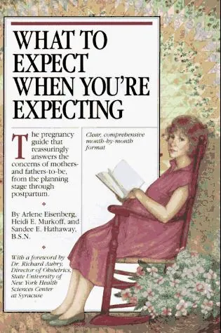Portada de What to Expect When You're Expecting