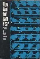Portada de Now Wait for Last Year